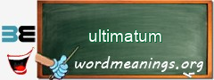 WordMeaning blackboard for ultimatum